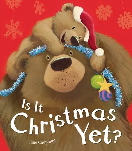 Cover of Is It Christmas Yet picture book showing big brown bear and cub decorating a tree with tinsel