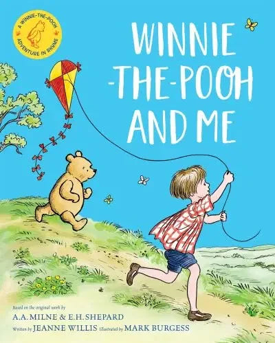 Winnie The Pooh & Me