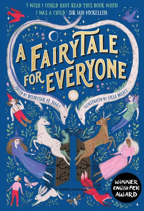 A Fairytale for Everyone book cover with illustrated fairytale characters, animals and an English PEN Award badge on a blue background