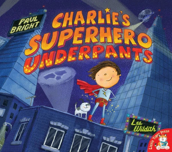 Charlie’s Superhero Underpants front cover with orange title text and a boy wearing a red cape