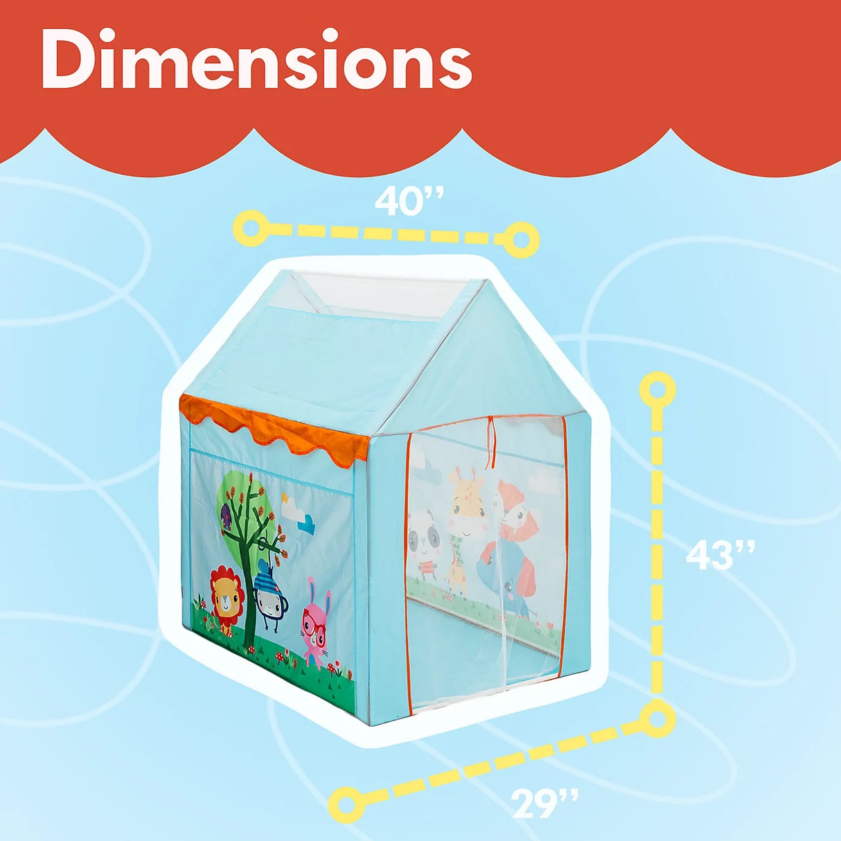 Fisher-Price Sunshine Tent Game House dimensions image showing 40 inch width, 43 inch height and 29 inch depth