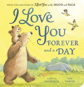 I Love You Forever and a Day front cover showing a large bear carrying a bear cub