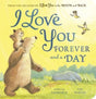 I Love You Forever and a Day front cover showing a large bear carrying a bear cub