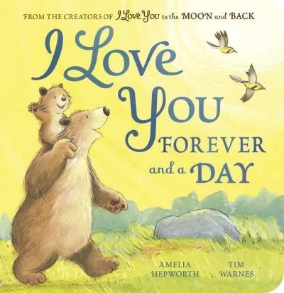 I Love You Forever and a Day front cover showing bears in a grassy scene under a yellow sky
