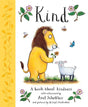 Cover of Kind A Book About Kindness by Alison Green and Axel Scheffler foreword in Ireland
