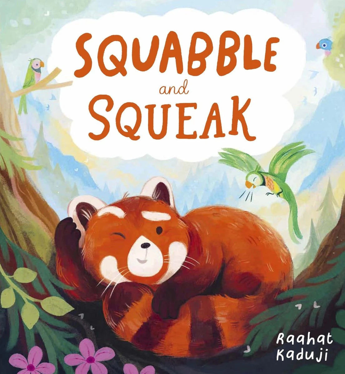 Squabble and Squeak front cover with a red panda, green parakeet and small birds