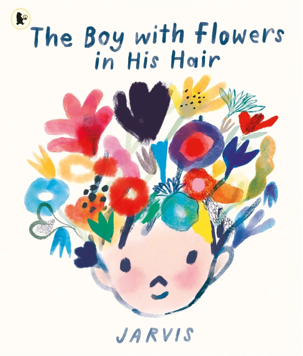 The Boy with Flowers in His Hair by Jarvis book cover with a painted boy's face and colourful flowers growing from his hair