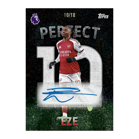 Topps Premier League Eze Perfect 10 autograph card with black background, large silver 10 and blue signature