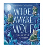 Front cover of Wide Awake Wolf showing a wolf in a green jumper awake at night in a blue forest scene with moonlight and glowing plants